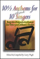 10 1/2 Anthems for About 10 Singers Two-Part Mixed Singer's Edition cover